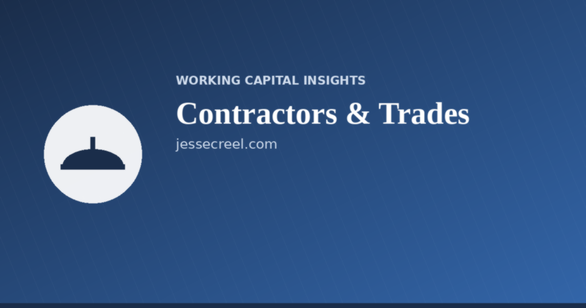 Working capital and cash flow illustration for contractors and trade businesses