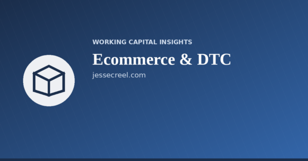 Working capital and cash flow illustration for ecommerce and DTC brands