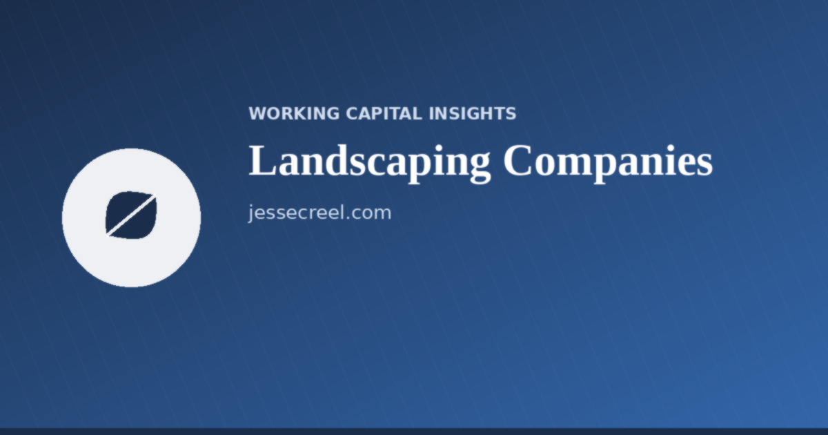 Working capital and cash flow illustration for landscaping companies